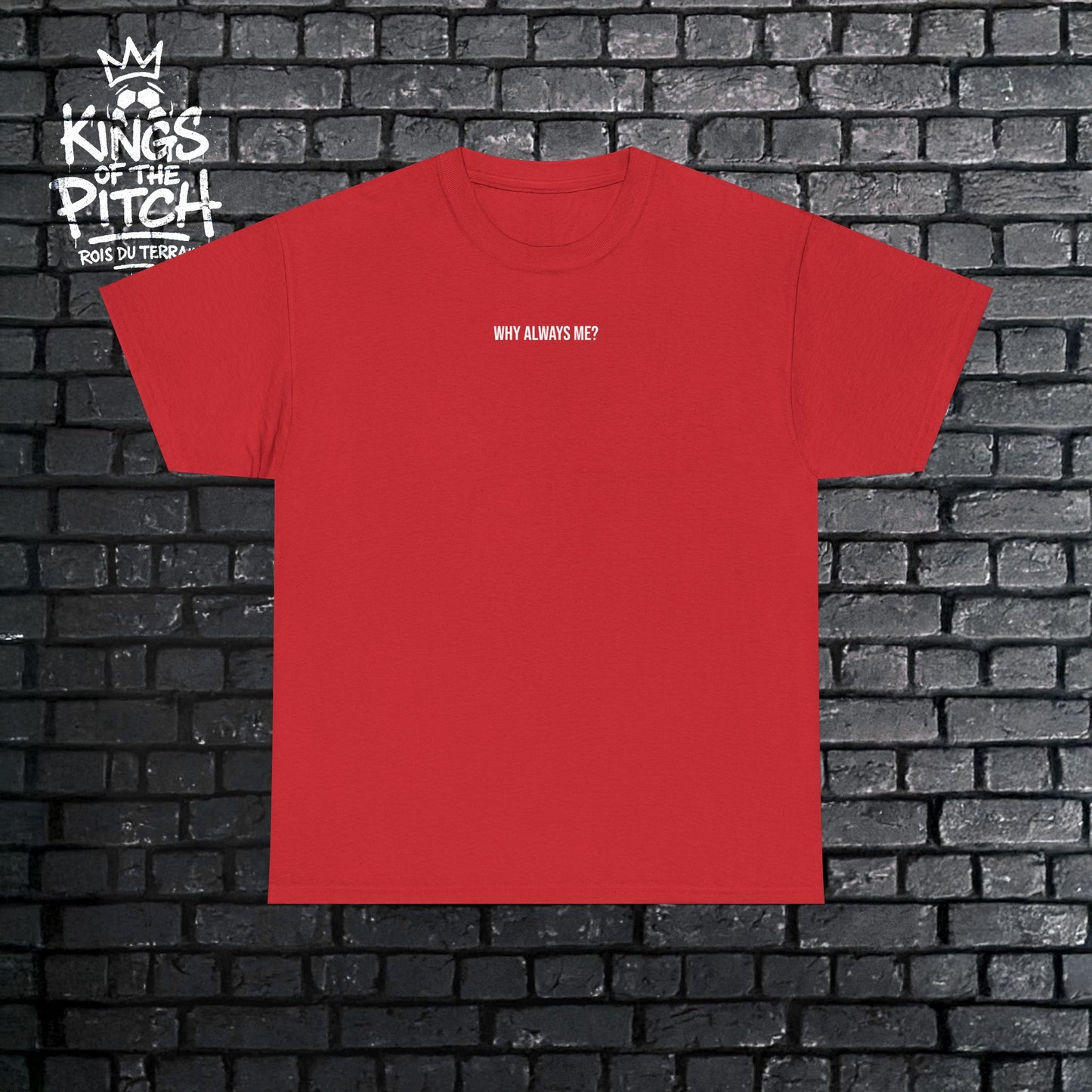 Why Always me? Unisex Heavy Cotton Tee