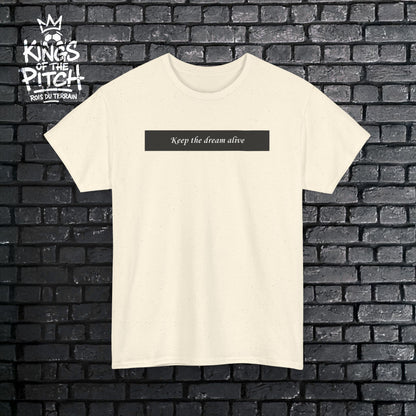 Keep the Dream Alive Unisex Heavy Cotton Tee