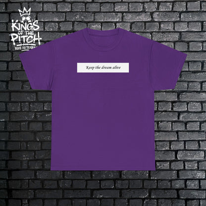 Keep the Dream Alive Unisex Heavy Cotton Tee