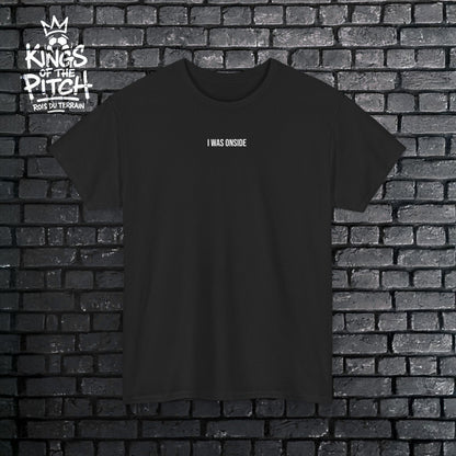 I was Onside Unisex Heavy Cotton Tee